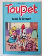 Toupet - Casse la baraque - DL 1989 EO - Dédicacé en 1989, Une BD, Utilisé, Enlèvement ou Envoi, Godard - Blesteau