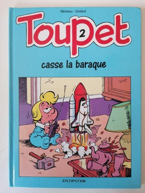 Toupet - Casse la baraque - DL 1989 EO - Dédicacé en 1989, Livres, BD, Utilisé, Une BD, Enlèvement ou Envoi