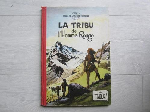 Timour - La Tribu de l'Homme Rouge - E.O., Boeken, Stripverhalen, Gelezen, Eén stripboek, Ophalen of Verzenden