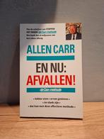 Allen Carr - En nu: afvallen!, Ophalen of Verzenden, Zo goed als nieuw, Allen Carr