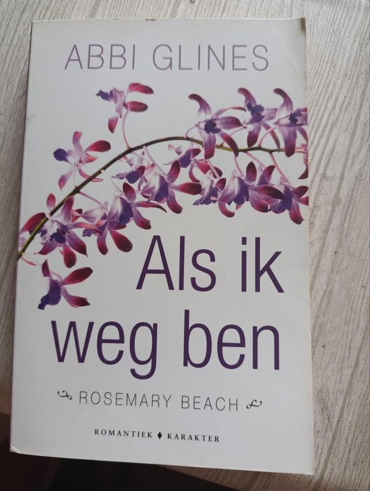 Abbi Glines - Als ik weg ben, Boeken, Literatuur, Zo goed als nieuw, Ophalen of Verzenden
