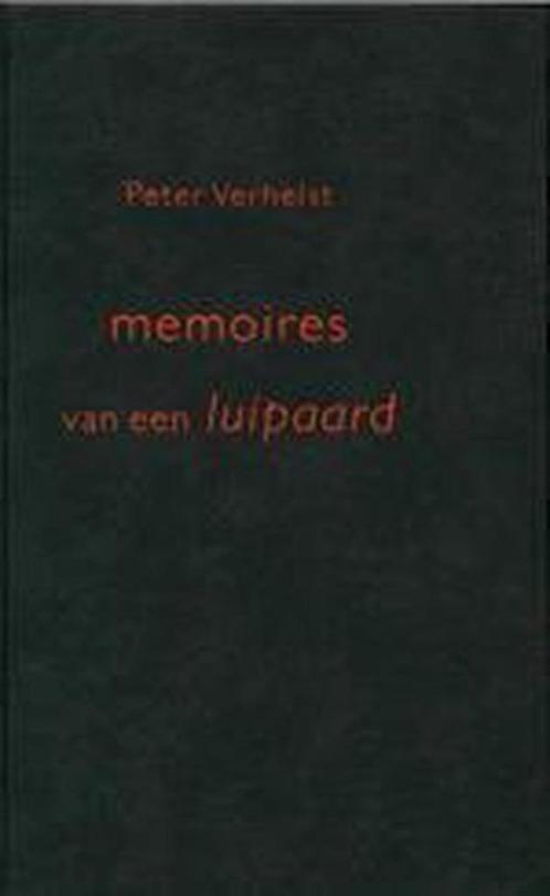 Te Koop Boek MEMOIRES VAN EEN LUIPAARD Peter Verhelst, Boeken, Romans, Zo goed als nieuw, Europa overig, Ophalen of Verzenden