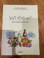Wat eten we? Over voeding en chemie, Boeken, Gezondheid, Dieet en Voeding, Ophalen, Gelezen, Jean van de Weerdt