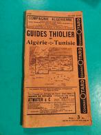 1932 : Guide thiolier - Algerije en Tunesië, Ophalen of Verzenden