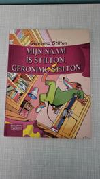 Geronimo Stilton - Mijn naam is Stilton, Geronimo Stilton, Enlèvement ou Envoi, Comme neuf, Geronimo Stilton