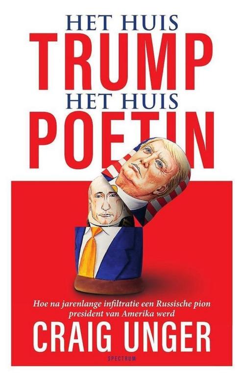 Te Koop Boek HET HUIS TRUMP HET HUIS POETIN Craig Unger, Boeken, Biografieën, Zo goed als nieuw, Politiek, Ophalen of Verzenden