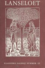Lanseloet - Klassieke Galerij nr. 123 Met inleiding over han, Boeken, Verzenden, Zo goed als nieuw, België