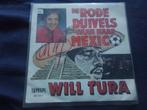 Vinyl plaatje Will Tura de rode duivels gaan naar Mexico, Gebruikt, 7 inch, Single, Ophalen of Verzenden
