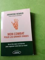 Mon combat pour les grands singes - Amandine Renaud, Ophalen of Verzenden, Gelezen, Amandine Renaud