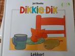 Dikkie Dik Lekker!, Utilisé, Enlèvement ou Envoi, Livre d'images, Jet Boeke