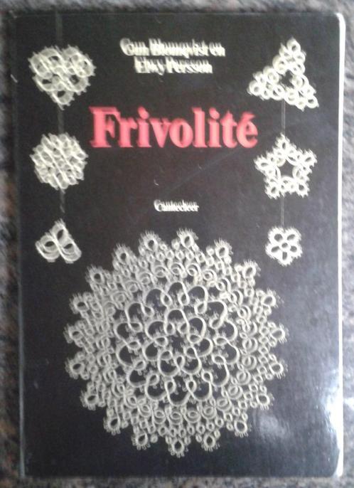 Boek - Frivolité, Breien en Haken - G. Blomqvisst/E. Persson, Livres, Loisirs & Temps libre, Comme neuf, Tricot et Crochet, Convient aux enfants