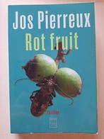 'Rot Fruit' van Jos Pierreux, Boeken, Ophalen of Verzenden, Zo goed als nieuw, Jos Pierreux, België