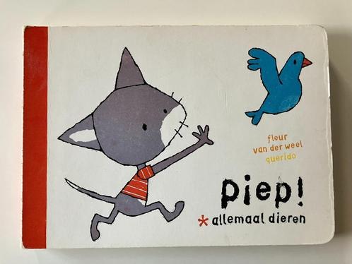 Piep! allemaal dieren, Livres, Livres pour enfants | 0 an et plus, Utilisé, 1 à 2 ans, Enlèvement