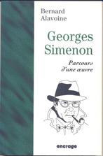 Bernard Alavoine == Georges Simenon ~ Parcours d'une oeuvre, Ophalen of Verzenden, Nieuw