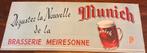 Munich de Brasserie Meiresonne, Ophalen of Verzenden, Gebruikt, Reclamebord
