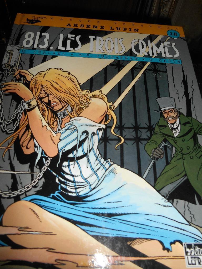 Arsène Lupin " 813. les 3 crimes" eo, Livres, Enlèvement ou Envoi