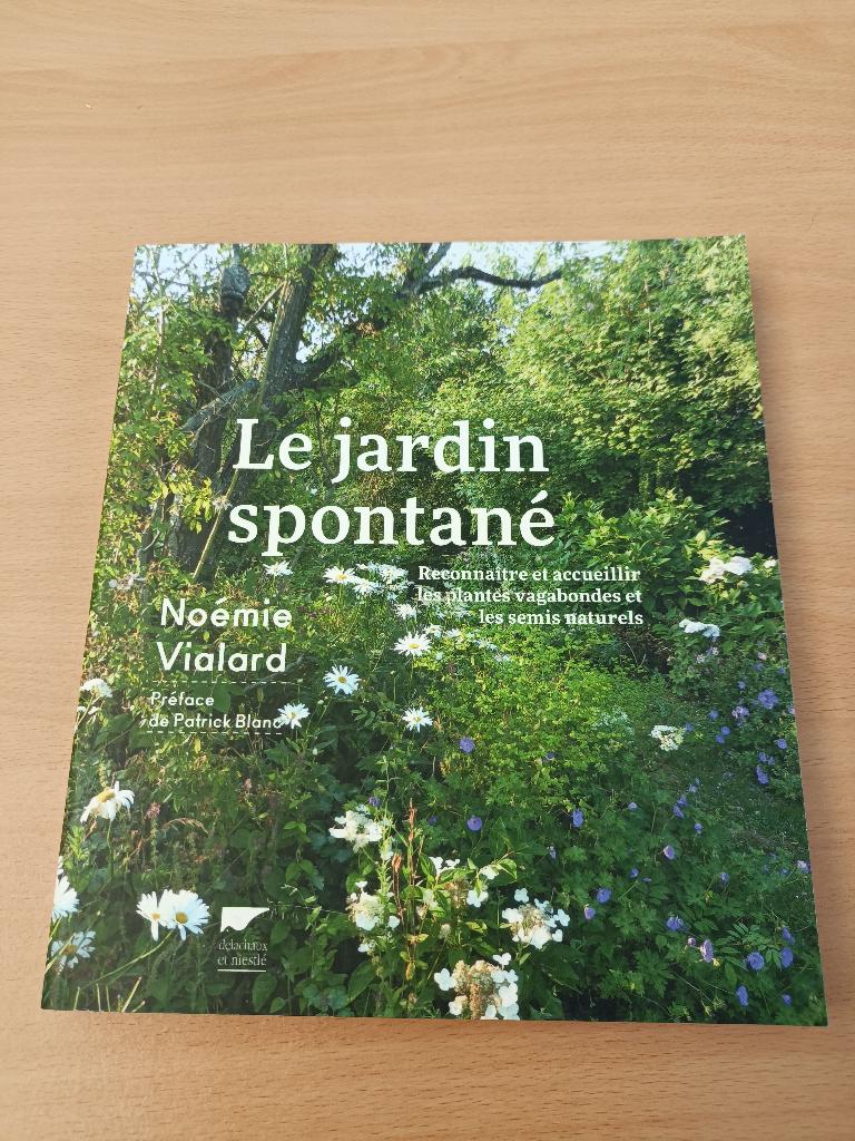livre le jardin spontané, Livres, Maison & Jardinage, Enlèvement