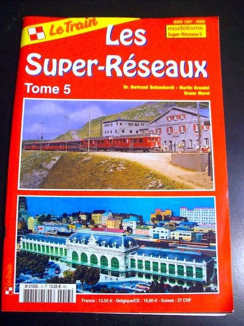 DE TREIN - DE SUPERNETWERKEN Deel 5 - RhB Bernina +..., Verzamelen, Spoorwegen en Tram, Gebruikt, Trein, Boek of Tijdschrift, Ophalen of Verzenden