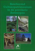Beschermd cultuurpatrimonium in de provincie Antwerpen, Boeken, Ophalen of Verzenden, Zo goed als nieuw