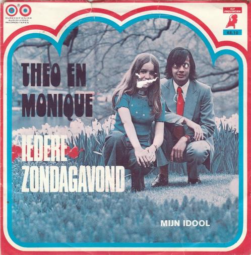 45T: Theo en Monique: Iedere zondagavond, Cd's en Dvd's, Vinyl | Nederlandstalig, Gebruikt, Overige formaten, Ophalen of Verzenden