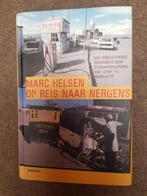 M. Helsen - Op reis naar Nergens, Ophalen of Verzenden, Zo goed als nieuw, M. Helsen