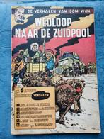 De verhalen van oom wim wedloop naar de zuidpool, Boeken, Stripverhalen, Gelezen, Eén stripboek, Ophalen of Verzenden, Diversen