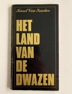 Het land van de dwazen, Karel Van Isacker, Boeken, Filosofie, Ophalen of Verzenden, Gelezen, Cultuurfilosofie