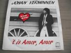 Johan Verminnen - Amor amor, Cd's en Dvd's, Vinyl Singles, Nederlandstalig, Gebruikt, Ophalen of Verzenden, 7 inch