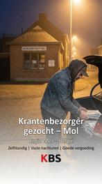 Extra job als krantenbezorger – Regio Mol, Offres d'emploi
