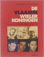 Wielrennen; Vlaamse wielerkoningen, Boeken, Ophalen of Verzenden, Zo goed als nieuw