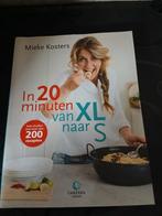 Mieke Kosters - In 20 minuten van XL naar S, Ophalen of Verzenden, Zo goed als nieuw, Mieke Kosters