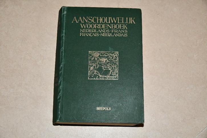 Aanschouwelijk woordenboek Nederlands-Frans - Brepols - 1951, Boeken, Woordenboeken, Gelezen, Nederlands, Overige uitgevers, Ophalen of Verzenden