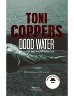 Dood Water - Toni Coppers, Boeken, Thrillers, Nieuw, Ophalen of Verzenden