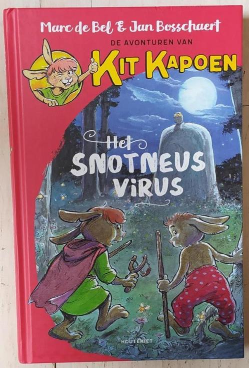 De avonturen van Kit Kapoen Het Snotneusvirus - Marc de Bel, Boeken, Kinderboeken | Jeugd | onder 10 jaar, Ophalen of Verzenden