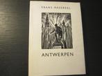 Antwerpen  -Frans Masereel-, Boeken, Ophalen of Verzenden
