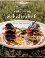R. Souvereyns - Kruiden op Scholteshof, Boeken, Kookboeken, R. Souvereyns; A. Steegmans, Zo goed als nieuw, Verzenden