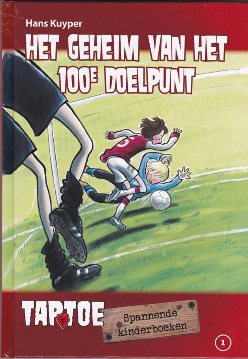 Hans Kuyper – Het geheim van het 100e doelpunt, Livres, Livres pour enfants | Jeunesse | Moins de 10 ans, Comme neuf, Fiction général