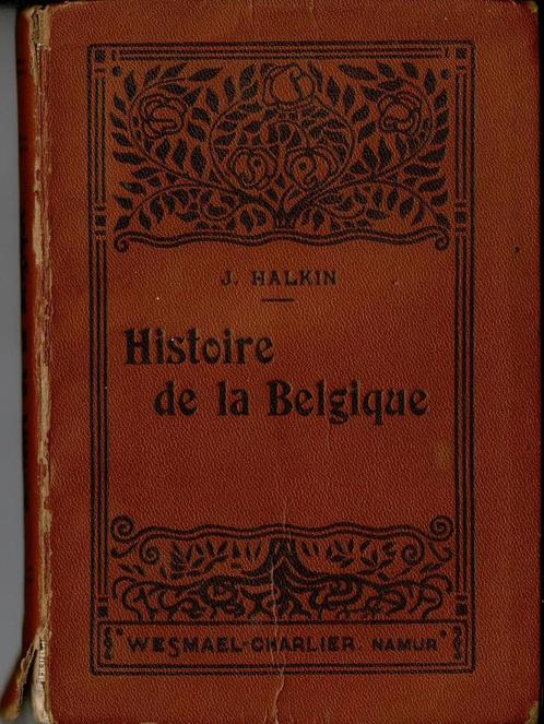 Histoire de la Belgique  Joseph Halking 1938, Antiek en Kunst, Antiek | Boeken en Manuscripten, Ophalen of Verzenden