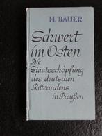 Schwert im Osten - H.Bauer, Antiquités & Art, Antiquités | Livres & Manuscrits, Envoi