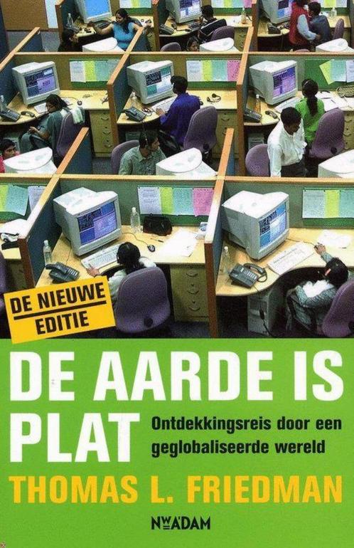 Te Koop Boek DE AARDE IS PLAT Thomas L.Friedman, Boeken, Politiek en Maatschappij, Zo goed als nieuw, Maatschappij en Samenleving