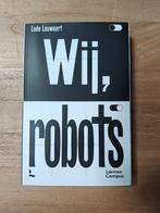 Wij, robots; Lode Lauwaert, Ophalen of Verzenden, Nieuw, België