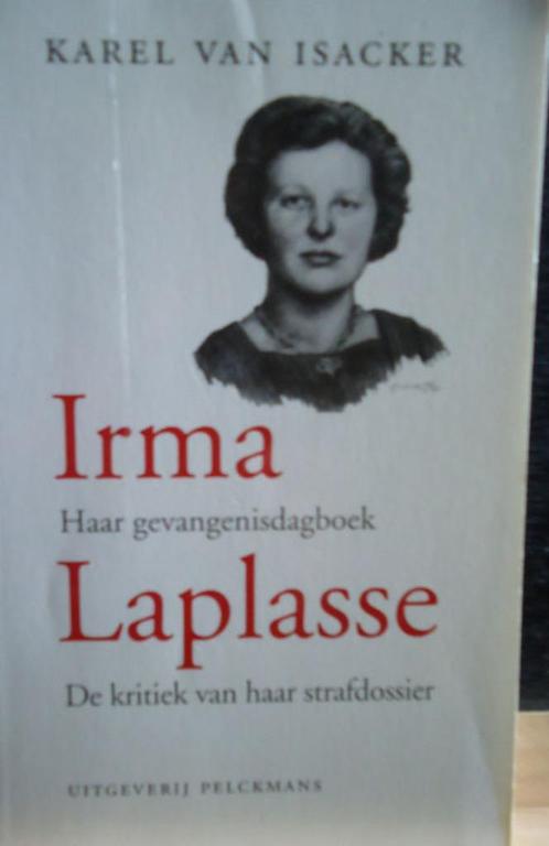 Irma Laplasse. Haar gevangenisboek. De kritiek van har straf, Livres, Guerre & Militaire, Enlèvement ou Envoi