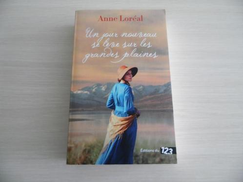 UN JOUR SE LÈVE  SUR LES GRANDES PLAINES      ANNE LORÉAL, Boeken, Romans, Zo goed als nieuw, Europa overig, Ophalen of Verzenden