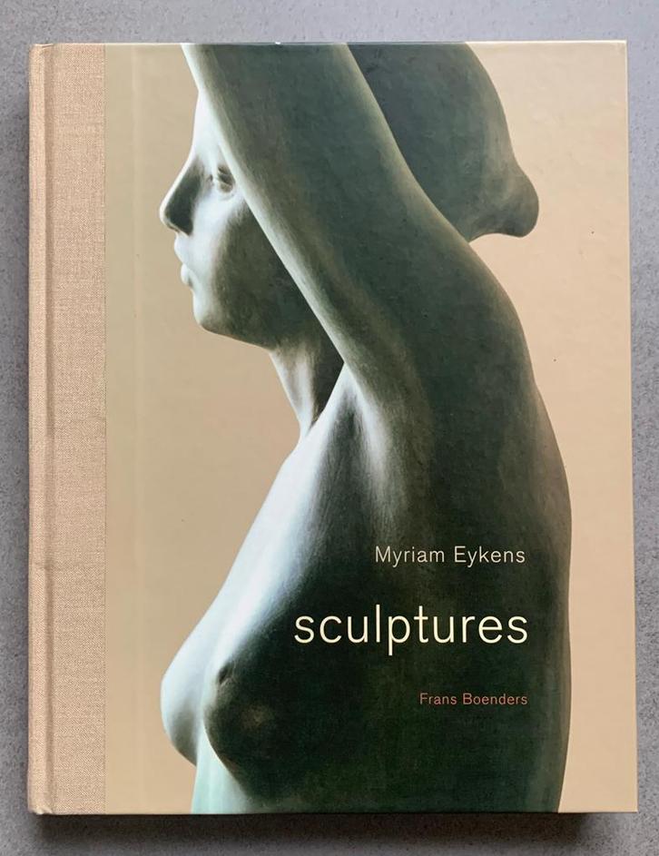 Myriam Eykens - Sculptures (gesigneerd), Boeken, Kunst en Cultuur | Beeldend, Zo goed als nieuw, Ophalen of Verzenden