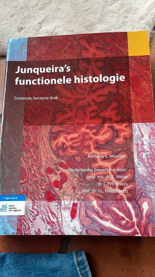 Anthony L. Mescher - Junqueira's functionele histologie, Boeken, Wetenschap, Zo goed als nieuw, Ophalen of Verzenden