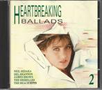 CD Heartbreaking Ballads vol 2, Cd's en Dvd's, Cd's | Pop, Ophalen of Verzenden, Zo goed als nieuw, 1980 tot 2000