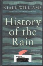 HISTORY OF THE RAIN - NIALL WILLIAMS (ENGELSE TAAL), Gelezen, Wereld overig, Ophalen of Verzenden, NIALL WILLIAMS