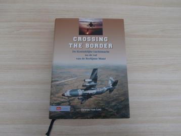 crossing the border-erwin van loo de koninklijke luchtmacht 