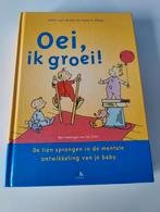 H. van de Rijt - Oei, ik groei!, H. van de Rijt; F.X. Plooij, Comme neuf, Enlèvement ou Envoi