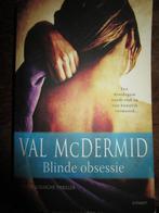 Blinde obsessie - Val McDermind, Ophalen of Verzenden, Gelezen